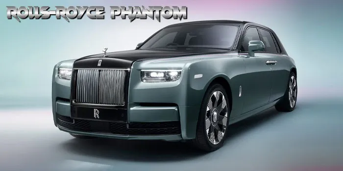 Rolls-Royce Phantom - Simbol Keanggunan & Prestise yang Tak Tergantikan